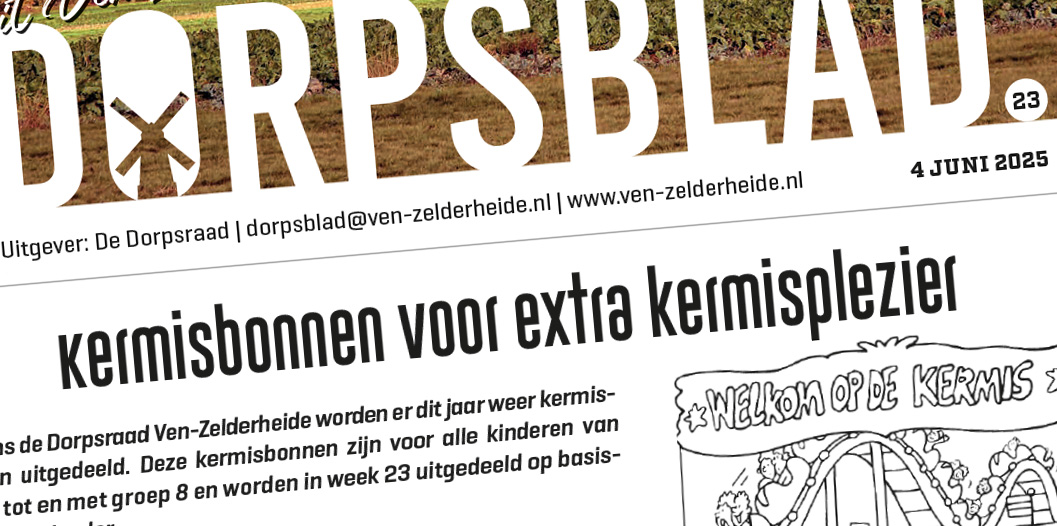 Week 23 wordt er helaas geen dorpsblad bezorgd bij u thuis